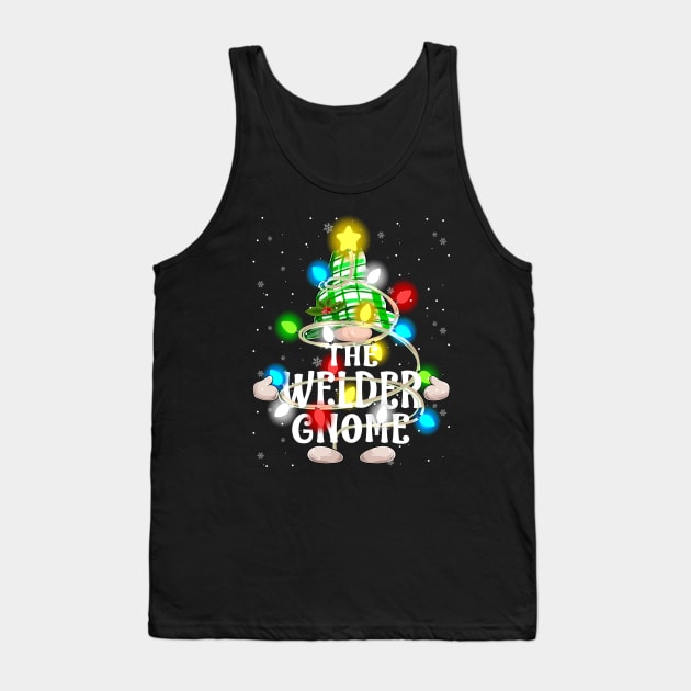 The Welder Gnome Christmas Matching Family Shirt Tank Top by intelus